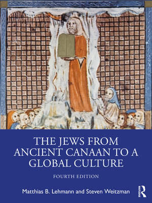 cover image of The Jews from Ancient Canaan to a Global Culture